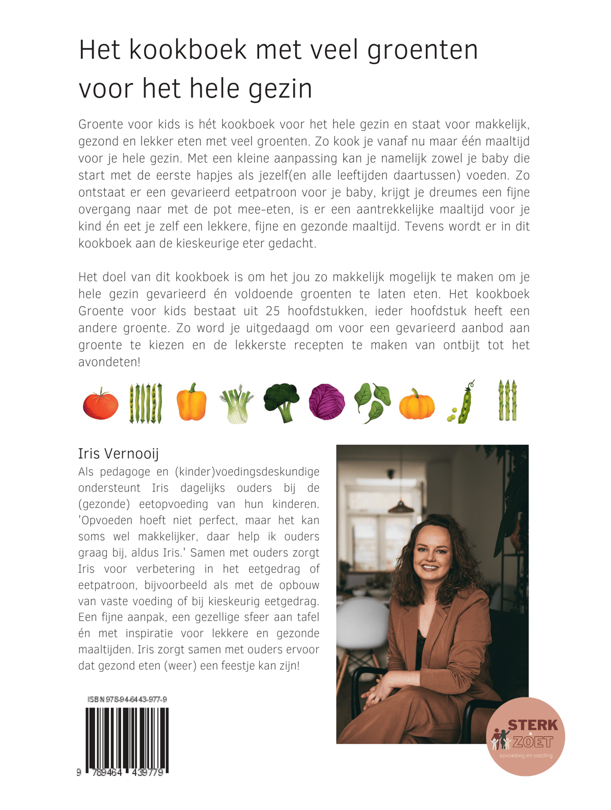 Groente voor kids – Gezond familiekookboek met 100 recepten voor baby's, peuters & het hele gezin – STERK & ZOET