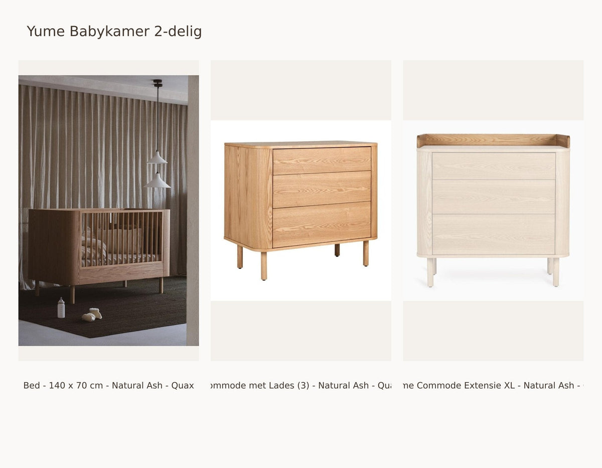 Chambre bébé 2 pièces Quax Yume – Natural Ash – 140 × 70 – Commode avec tiroirs – avec extension XL – avec barrière de sécurité et kit junior : ensemble comprenant Lit - 140 x 70 cm - Natural Ash - Quax, Commode avec Tiroirs (3) - Natural Ash - Quax, & Yume Extension Commode XL - Natural Ash - Quax.
