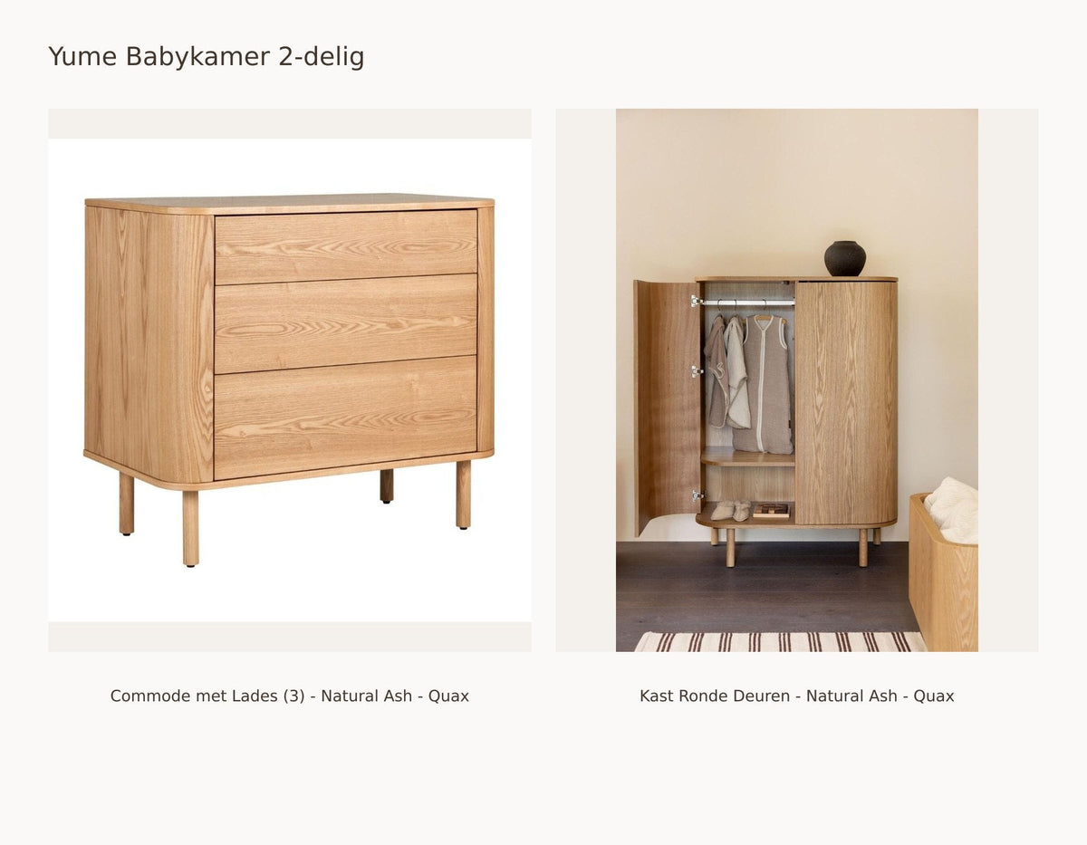 Quax Yume Babykamer 2-delig – Natural Ash – Commode met lades – Kledingkast ronde deuren: set met Commode met Lades (3) - Natural Ash - Quax, Kast Ronde Deuren - Natural Ash - Quax.